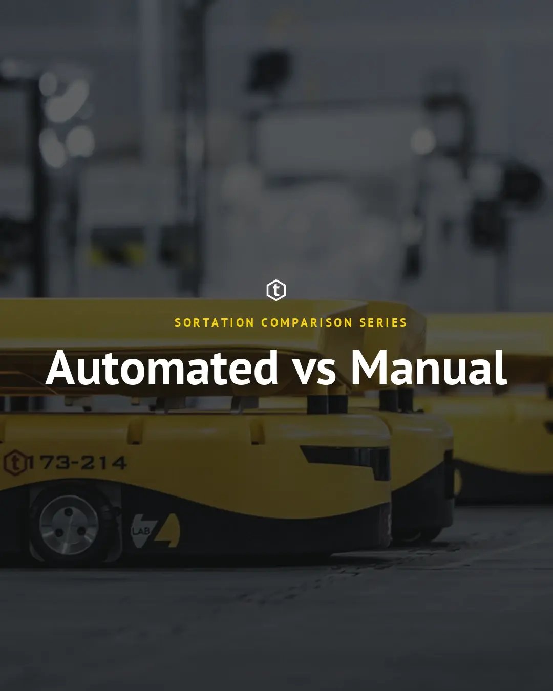 Sortation Comparison Series: Automated vs Manual