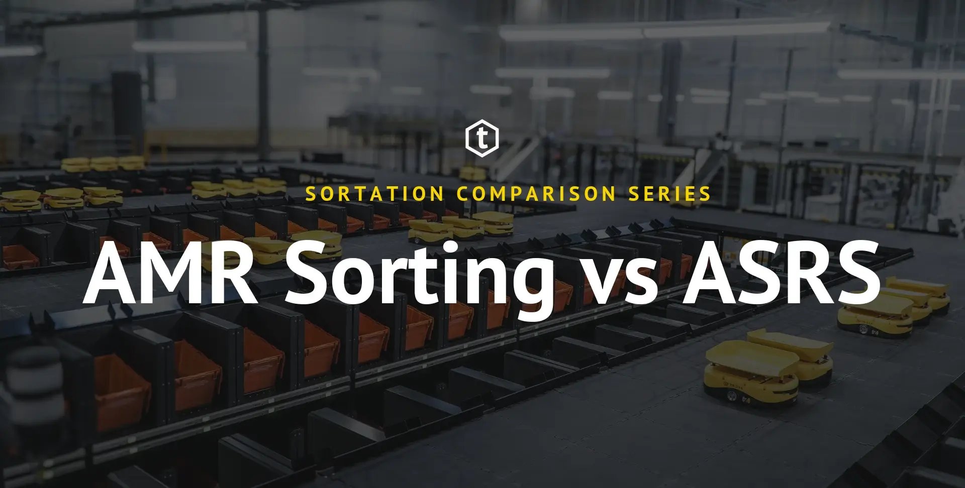 amr sorts vs asrs