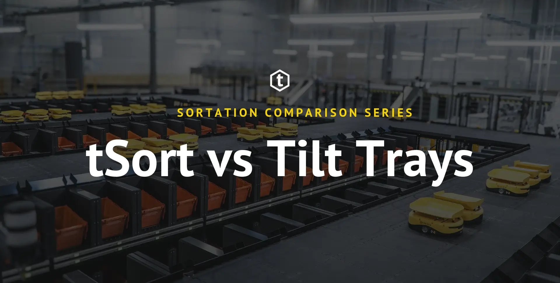 tsort vs tilt tray sorter cover photo